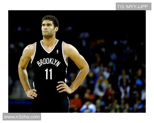 布鲁克洛佩斯：从篮下巨人到全能球员的华丽转身与成长之路